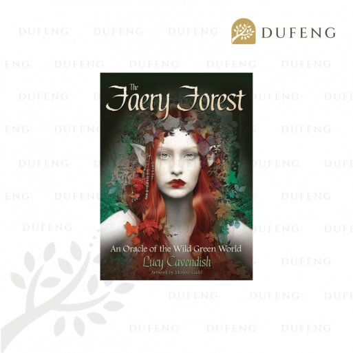 The Faery Forest: An Oracle of the Wild Green World