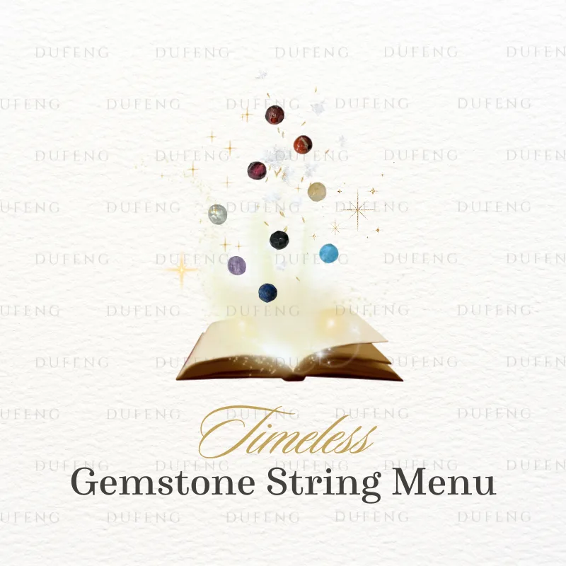 Dufeng - Timeless Gemstone String
